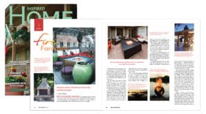 Inspire home magazine features our fire feature and other designs.